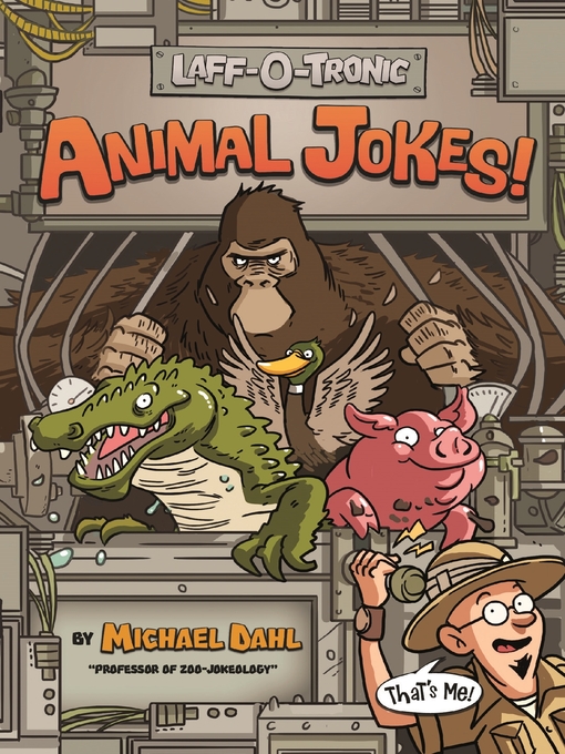 Title details for Laff-O-Tronic Animal Jokes! by Michael Dahl - Wait list